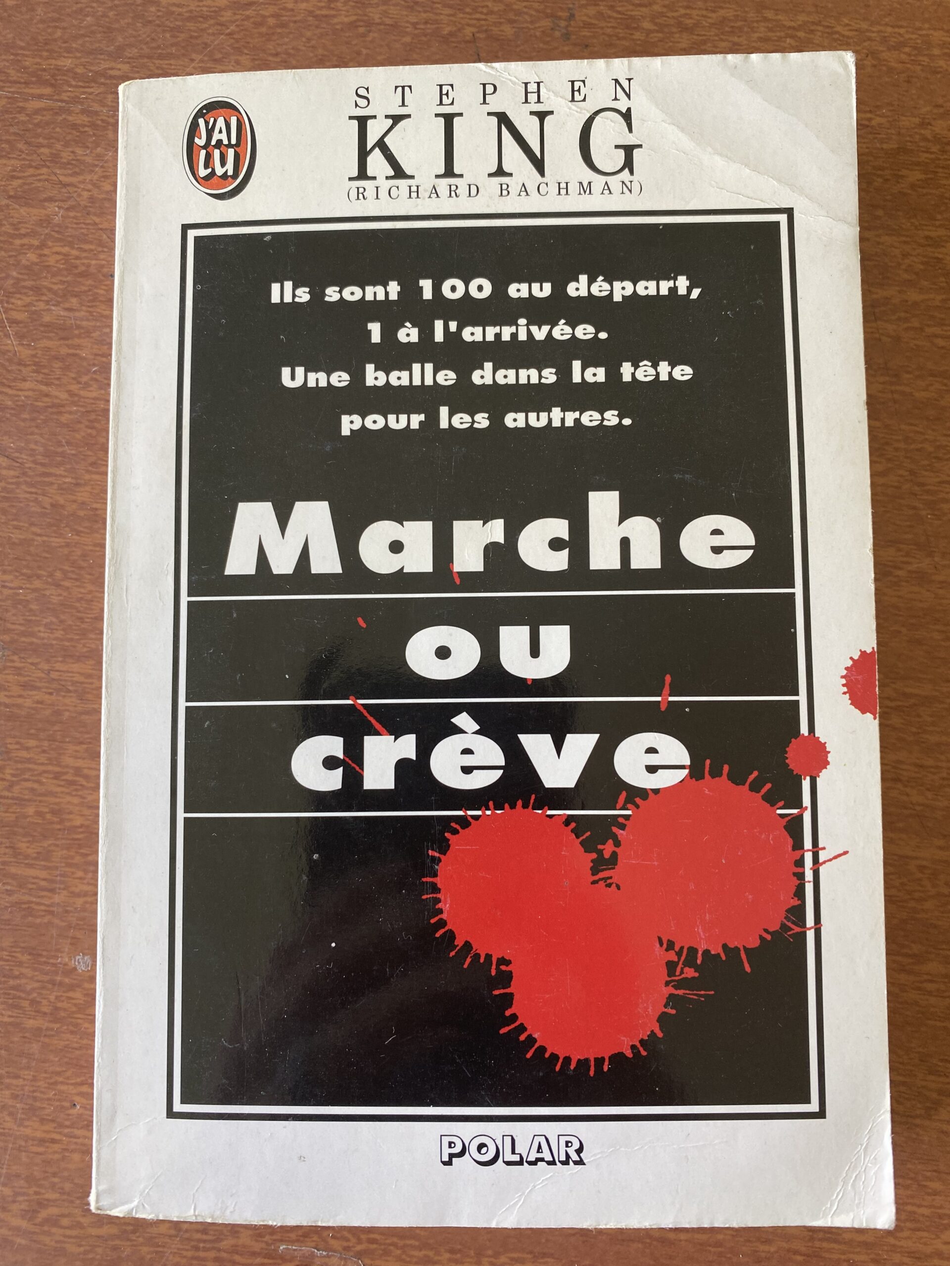 Marche ou crève - Stephen King