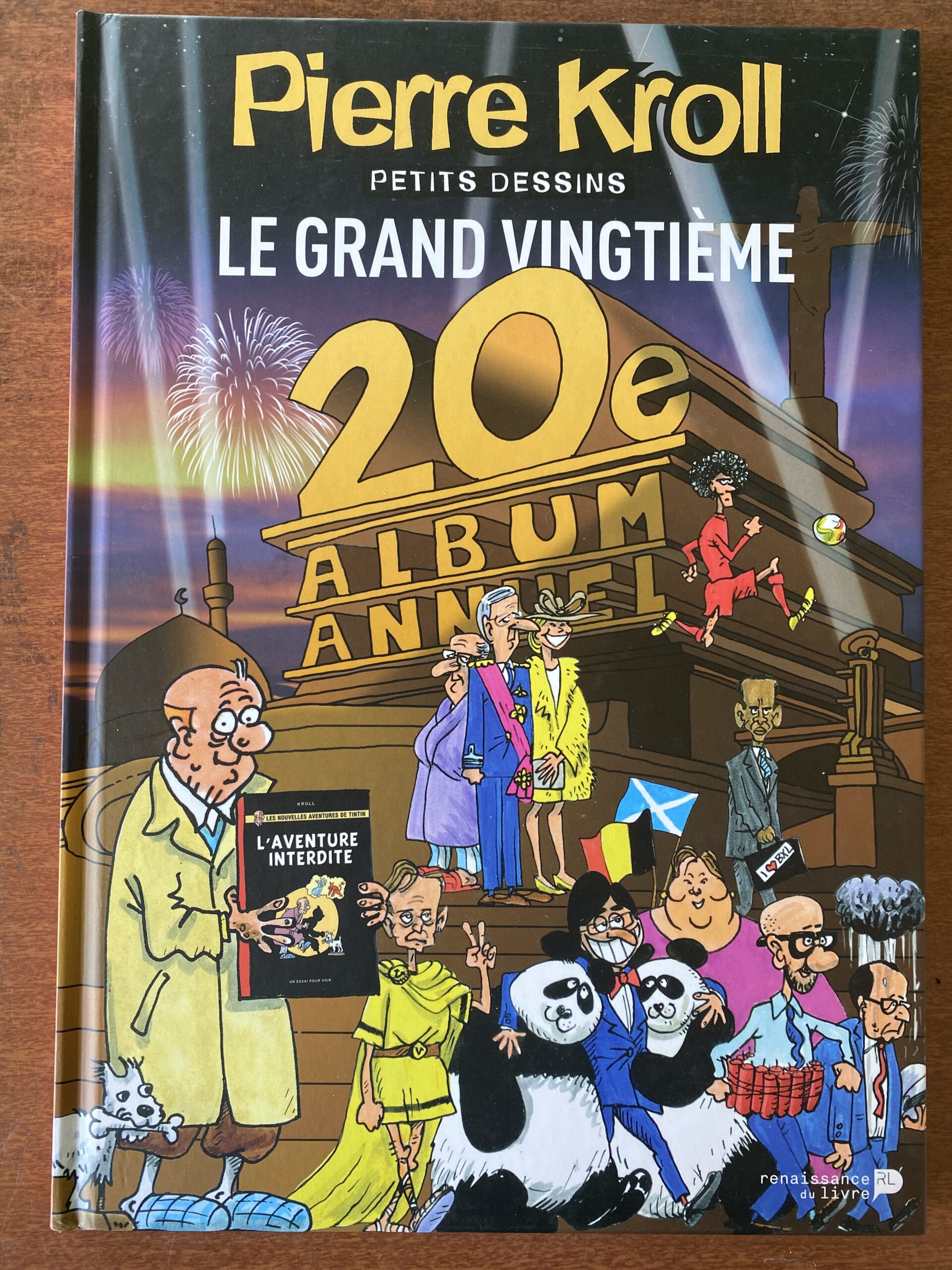 Le grand vingtième - Pierre Kroll